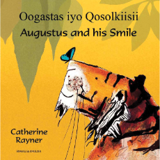 Augustus and His Smile (Bilingual Children's Book) - Somali-English