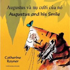 Augustus and His Smile (Bilingual Children's Book) - Vietnamese-English