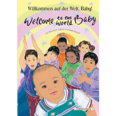 Welcome to the World Baby - One of the best children's books about diversity in Spanish, Arabic, Polish and more.