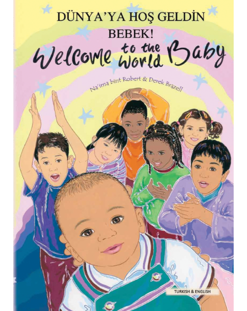 Welcome to the World Baby - One of the best children's books about diversity in Spanish, Arabic, Polish and more.