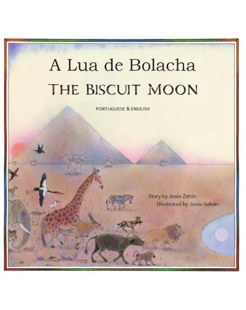 The Biscuit Moon - Bilingual Multicultural Children's Book explores cooperation, scarcity, sharing resources, climate change. Inspiring story for diverse classrooms.