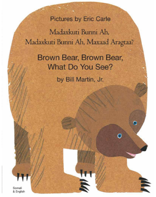 Brown Bear, Brown Bear, What Do You See? - Best bilingual children's book for preschoolers and toddlers. Available in Arabic, Farsi, Kurdish, Shona, Tamil, Urdu, Yoruba, and many other foreign languages.