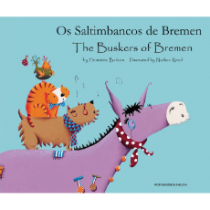 The Buskers of Bremen - Bilingual children's book available in Arabic, Bengali, French, Malay, Polish, Spanish, Tamil, and many other languages.  Fun story for diverse classrooms.