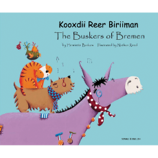 The Buskers of Bremen - Bilingual children's book available in Arabic, Bengali, French, Malay, Polish, Spanish, Tamil, and many other languages.  Fun story for diverse classrooms.