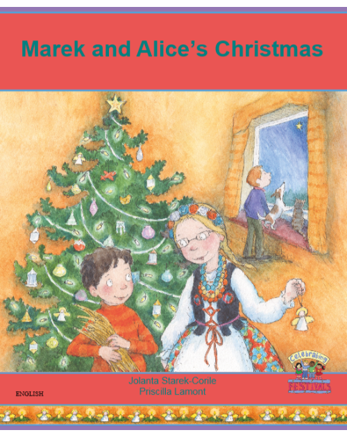 Marek and Alice's Christmas - Bilingual Book