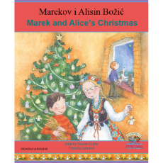 Alice and Marek's Christmas (Alice and Marek's Christmas) - Bilingual Book