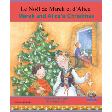 Alice and Marek's Christmas (Alice and Marek's Christmas) - Bilingual Book