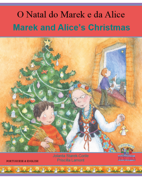 Alice and Marek's Christmas (Alice and Marek's Christmas) - Bilingual Book