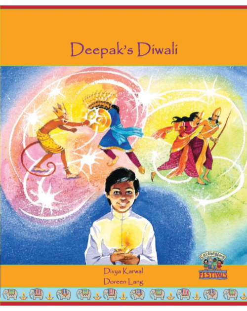 Deepak's Diwali - Diverse children's book available in Arabic, French, Hindi, Nepali, Panjabi, Tamil, and many other languages. This bilingual children's book that helps celebrate diversity.