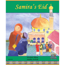 Samira's Eid - Diverse Children's Book about Ramadan and Eid holidays. Available in Arabic, Bengali, Farsi, Kurdish, Somali, Urdu, and many more languages.