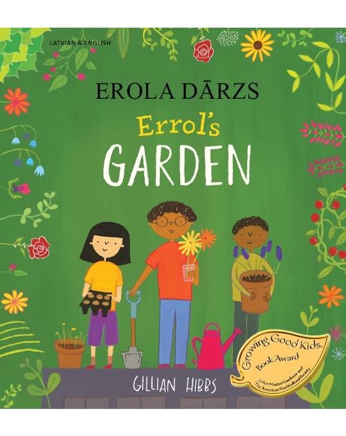 Errol's Garden Diverse Bilingual Children's Book- inclusive Story Perfect for Culturally Responsive Teaching