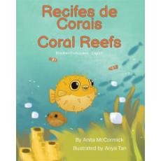 Coral Reefs - Bilingual and Multicultural book available in English, Spanish, Arabic, Chinese and more languages