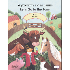 Let's Go to the Farm Bilingual Board Book for Preschool in English with Bulgarian, Romanian and more.