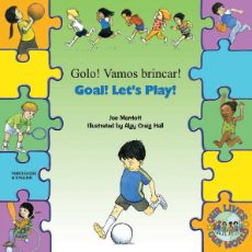 Goal! Let's Play! - Bilingual children's book about diversity in Arabic, Bengali, French, Polish, Russian, Spanish, and more. Best multicultural children's book