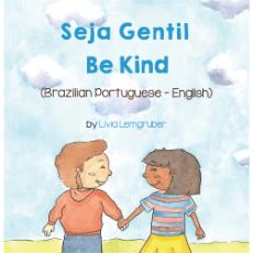 Be Kind - Bilingual diverse children's book available in many languages