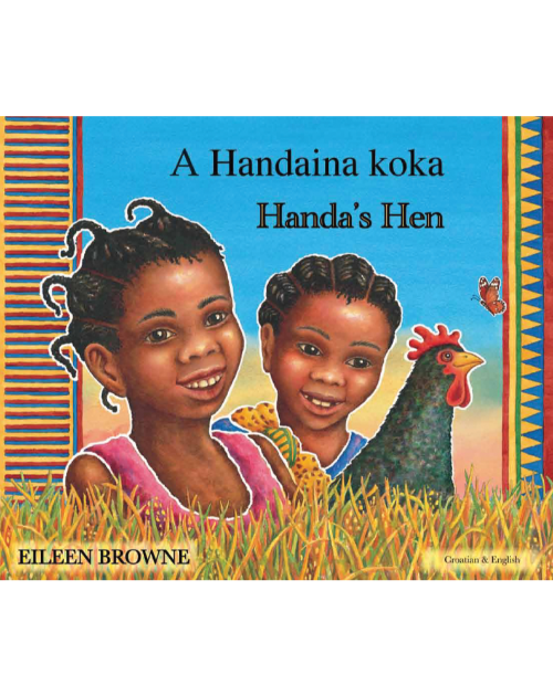 Handa's Hen - Multicultural children's book in Albanian, Chinese (Cantonese), French, Portuguese, Russian, Swahili, Urdu, and many other languages.  Inspiring story for diverse classrooms!