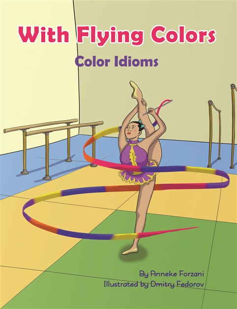 A Multicultural Book of English Color Idioms with Idiom Definitions and Examples