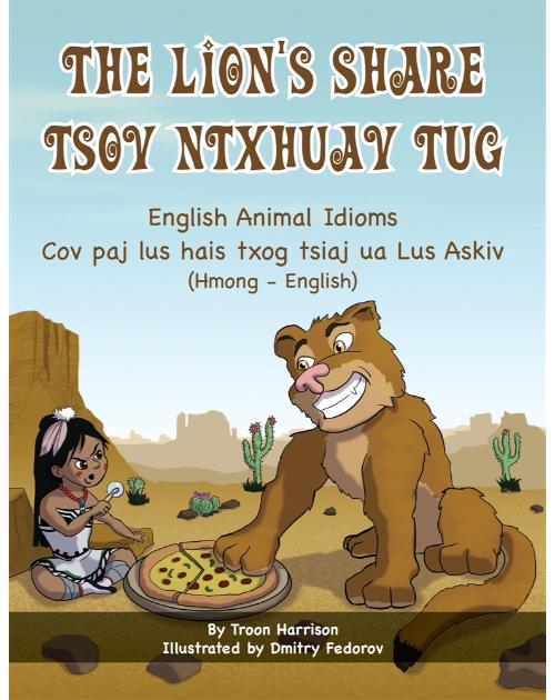 A Multicultural Book of English Animal Idioms with Idiom Definitions and Examples