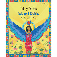 Isis and Osiris - Bilingual myth & legend in Arabic, Chinese, Greek, Hindi, Italian, Portuguese, Russian, Spanish, Turkish, and more foreign languages. Colorfully illustrated books is great for multicultural classrooms