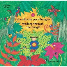 Walking Through The Jungle - Bilingual Children's Book available in Arabic, Burmese, Dari, Farsi, German, Italian, Pashto, Spanish, Tamil, and many other languages. Fun story for diverse classrooms.