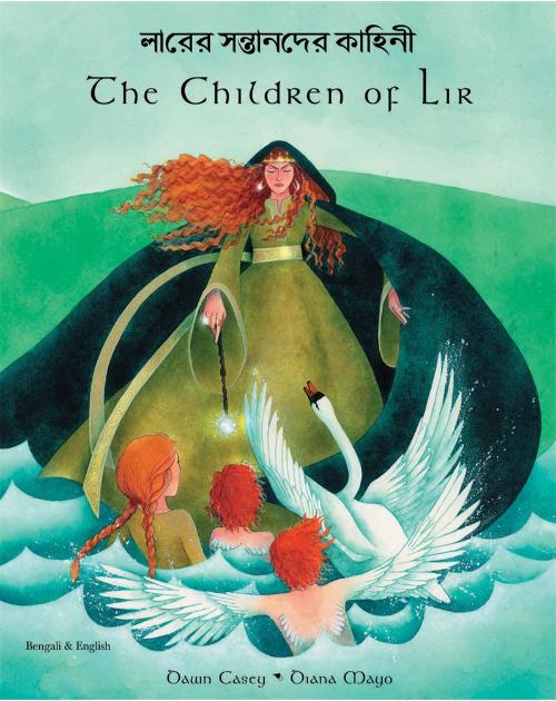 The Children of Lir - Bilingual Children's Book - Celtic multicultural myth in Albanian, Czech, German, Irish, Polish, Tamil, Vietnamese, and many other languages. Folk tale for multicultural students.