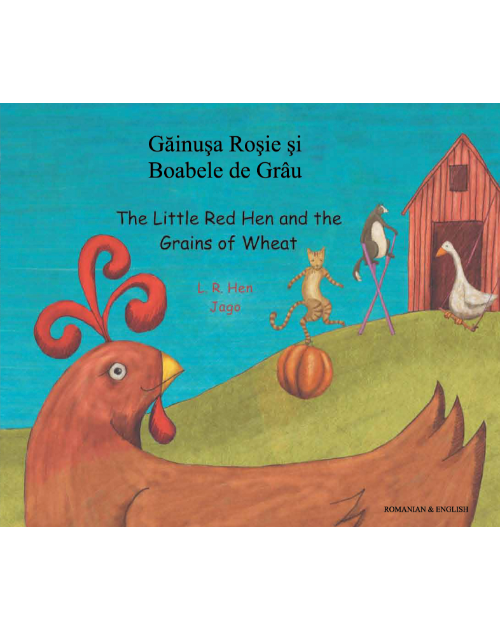 Little Red Hen and the Grains of Wheat- Bilingual Folktale in Spanish, Arabic, German, Farsi, French, German, Greek, Hindi, Korean, Russian, Swahili, and many more languages. Inspiring story for diverse classrooms.