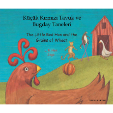 Little Red Hen and the Grains of Wheat- Bilingual Folktale in Spanish, Arabic, German, Farsi, French, German, Greek, Hindi, Korean, Russian, Swahili, and many more languages. Inspiring story for diverse classrooms.