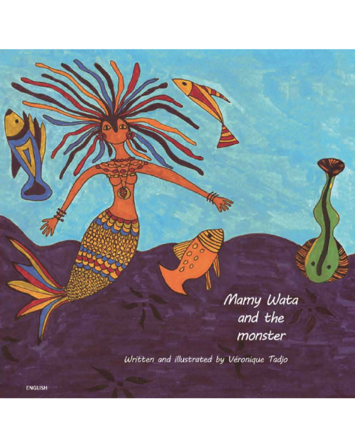 Bilingual African Folktale for Kids - Mamy Wata and the Monster is available in Arabic, Spanish, French, Hungarian, Lithuanian and more.  Folktale for multicultural students.