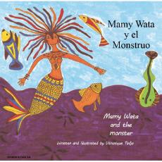 Bilingual African Folktale for Kids - Mamy Wata and the Monster is available in Arabic, Spanish, French, Hungarian, Lithuanian and more.  Folktale for multicultural students.