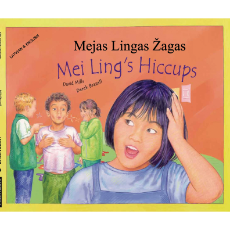 Mei Ling's Hiccups - Dual language book in Spanish, Arabic, Chinese (Mandarin), Japanese, Latvian, Polish, and more..Great for culturally responsive teaching in diverse classrooms.