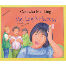 Mei Ling's Hiccups - Dual language book in Spanish, Arabic, Chinese (Mandarin), Japanese, Latvian, Polish, and more..Great for culturally responsive teaching in diverse classrooms.