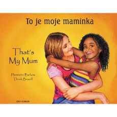 That's My Mum - Children's Book about Diversity in Spanish, Albanian, Arabic, French, Gujarati, Italian, Polish, Portuguese, and many more languages. Multicultural Books supports Culturally Responsive Teacing.