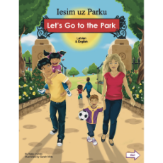 Let's Go to the Park Bilingual Board Book for Preschool in English with Chinese, Farsi, French, Italian, Kurdish, Panjabi, Polish, Portuguese, Russian, Somali, Spanish, Turkish and Urdu