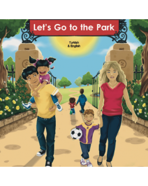 Let's Go to the Park Bilingual Board Book for Preschool in English with Chinese, Farsi, French, Italian, Kurdish, Panjabi, Polish, Portuguese, Russian, Somali, Spanish, Turkish and Urdu