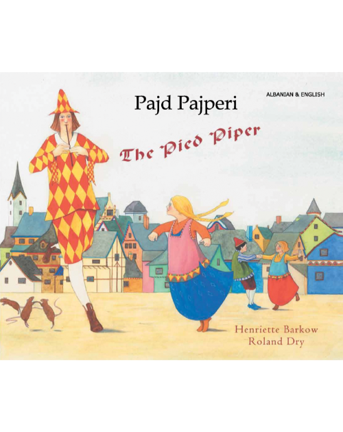 The Pied Piper - Bilingual Folktale in Spanish, Arabic, Bengali, Czech, French, Italian, Romanian, Urdu, and many other foreign languages. This classic story is great for diverse classrooms.