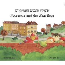 Bilingual Folktale for Kids - Pinocchio and the Real Boys is available in Arabic, Chinese, French, Somali, Spanish. Swedish, Urdu and many other languages.