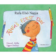 Rafa's First Day - Bilingual Children's Book in Spanish, Chinese, Arabic, French, Haitian Creole and many other languages. Great story for newcomers.