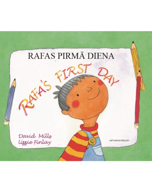 Rafa's First Day - Bilingual Children's Book in Spanish, Chinese, Arabic, French, Haitian Creole and many other languages. Great story for newcomers.