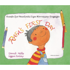 Rafa's First Day - Bilingual Children's Book in Spanish, Chinese, Arabic, French, Haitian Creole and many other languages. Great story for newcomers.