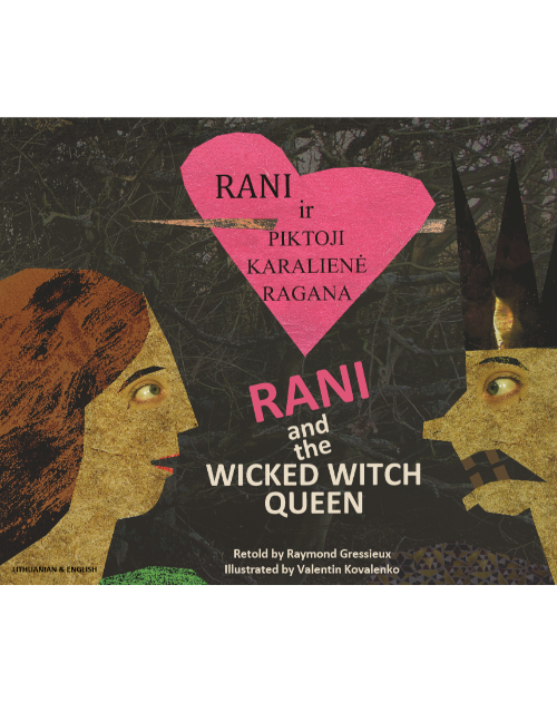 Rani and the Wicked Witch Queen - Bilingual children's book in Bulgarian, Hungarian, Lithuanian, Polish, and more. Fascinating multicultural folktale for diverse classrooms.