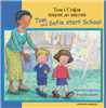Tom and Sofia Start School - Bilingual children's book in Arabic, Bengali, Farsi, German, Japanese, Polish, Spanish, Urdu, and many other foreign languages.  Great children's books for the first day of school!