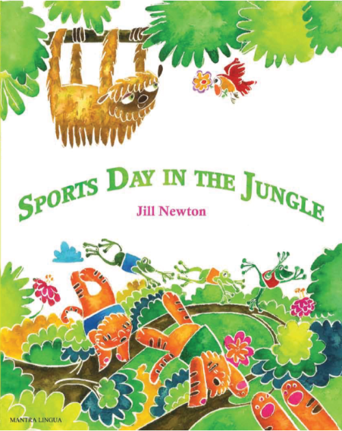 Sports Day in the Jungle - Bilingual Children's Book available in Arabic, Bulgarian, Czech, French, Hungarian, Nepali, Russian, Spanish, and many other languages. Inspiring story for diverse classrooms