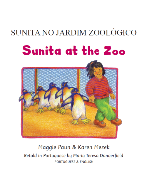 Sunita’s Special Day in Arabic, Hmong, Spanish, Bengali, Tagalog, Ukrainian, Pashto and many more. Sunita and her classmates enjoy an animal adventure on their field trip to the zoo.