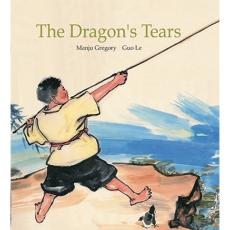 The Dragon's Tears - Bilingual folktale from around the world in Arabic, French, Portuguese, Somali, Spanish, Tamil, Turkish, and more. Culturally diverse children's books support culturally responsive teaching.