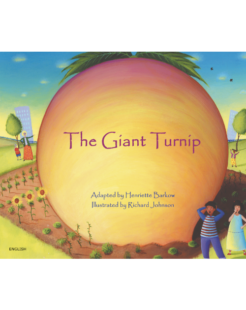 The Giant Turnip - Multicultural Children's Book available in Spanish, Albanian, Farsi, German, Italian, Polish, Tamil, and many more languages. Inspiring story for diverse classrooms.