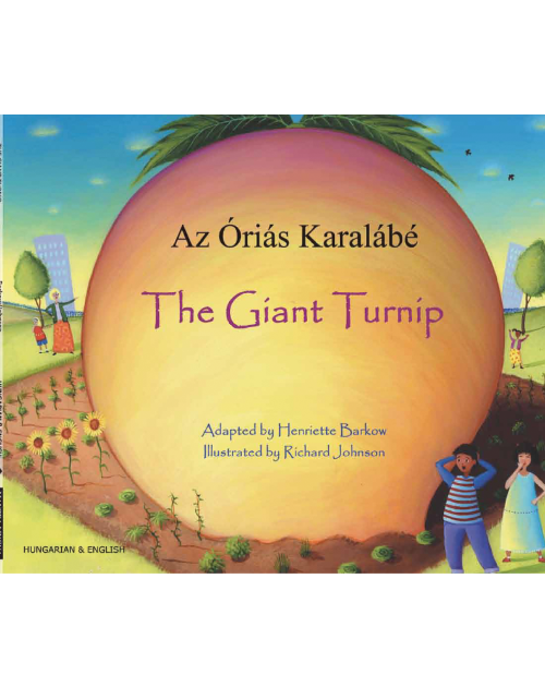 The Giant Turnip - Multicultural Children's Book available in Spanish, Albanian, Farsi, German, Italian, Polish, Tamil, and many more languages. Inspiring story for diverse classrooms.