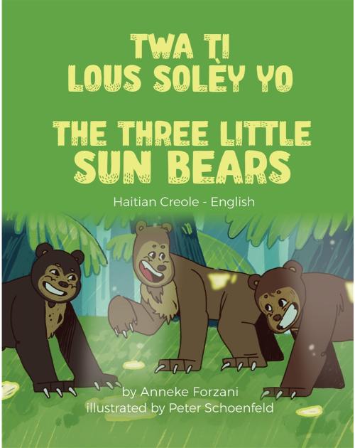 The Three Little Sun Bears - Bilingual children's fable available in English, Arabic, Dari, Pashto, Spanish and more. Fun story based on a classic fairy tale for diverse classrooms.