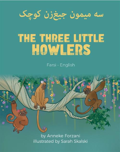 The Three Little Howlers - Bilingual children's fable available in English, Arabic, Dari, Pashto, Spanish and more. Fun story based on a classic fairy tale for diverse classrooms.