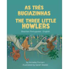 The Three Little Howlers - Bilingual children's fable available in English, Arabic, Dari, Pashto, Spanish and more. Fun story based on a classic fairy tale for diverse classrooms.