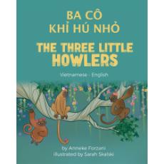 The Three Little Howlers - Bilingual children's fable available in English, Arabic, Dari, Pashto, Spanish and more. Fun story based on a classic fairy tale for diverse classrooms.